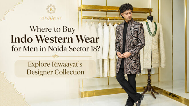Indo Western Wear for Men in Noida